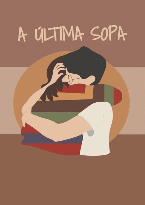 A Última Sopa (2021) movie poster
