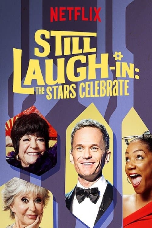 ملصق فيلم Still Laugh-In: The Stars Celebrate (2019)