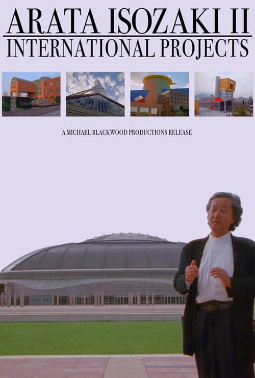 ملصق فيلم Arata Isozaki II: International Projects (1990)