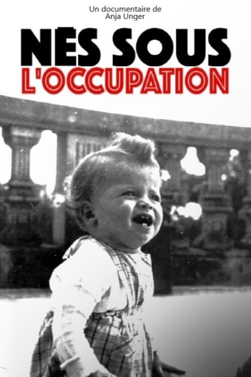 Enfants d'État : nés sous l'occupation (2021) movie poster