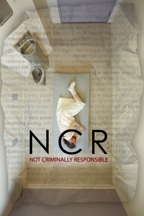 ملصق فيلم NCR: Not Criminally Responsible (2017)