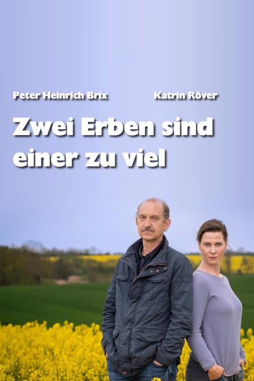 Zwei Erben sind einer zu viel (2024) movie poster