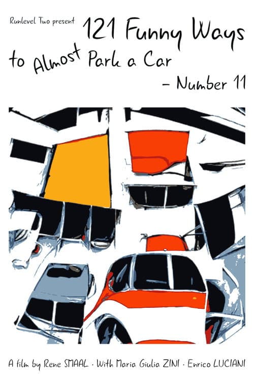 Affiche du film 121 Funny Ways to Almost Park a Car - Number 11 (2022)