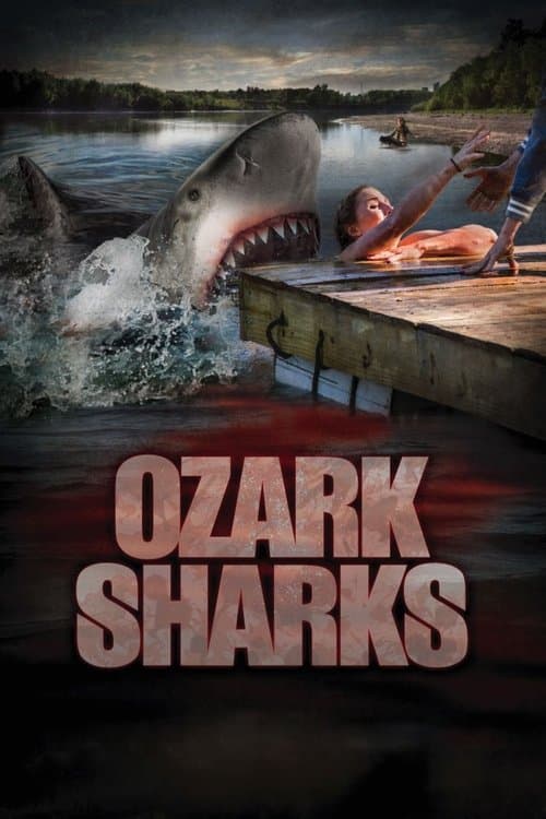 Affiche du film Ozark Sharks (2016)