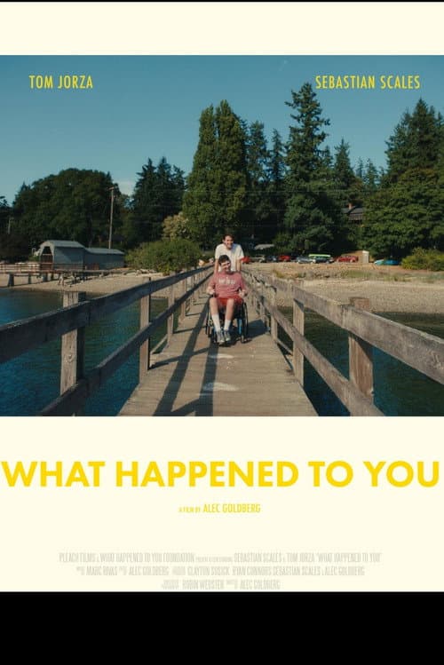 Affiche du film What Happened to You (2023)