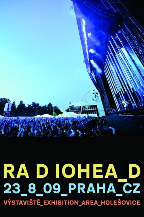 ملصق فيلم Radiohead: Live in Praha 2009 (2009)