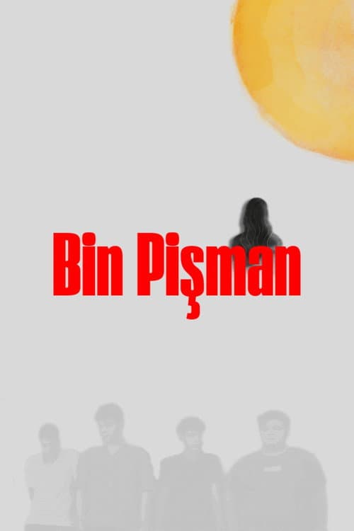 ملصق فيلم Bin Pişman (2025)