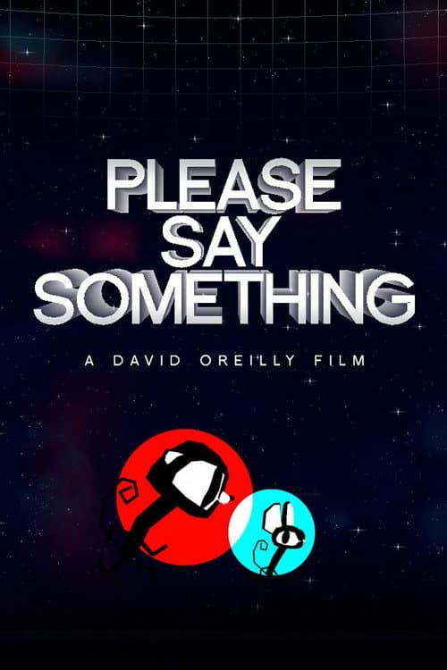 ملصق فيلم Please Say Something (2008)