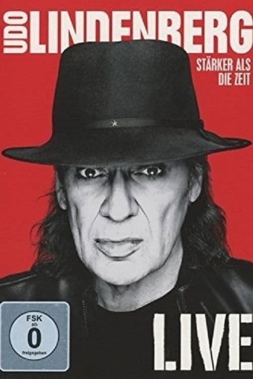 Affiche du film Udo Lindenberg: Stärker als die Zeit - Live (2016)