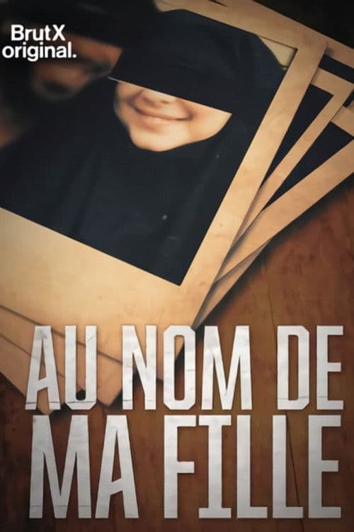 Affiche du film Au nom de ma fille (2020)