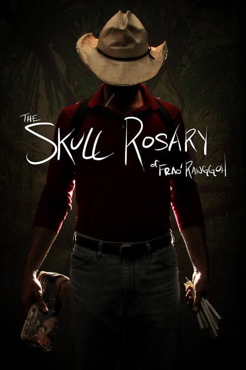 Affiche du film The Skull Rosary of Frao' Ranggoh (2012)
