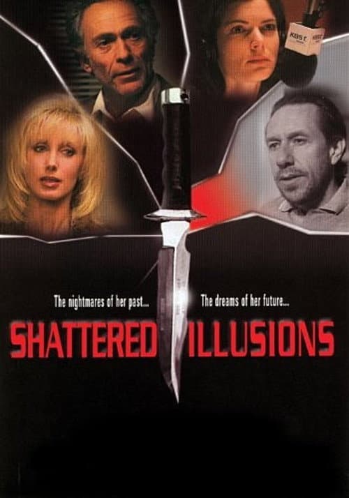 Shattered Illusions (1998) movie poster
