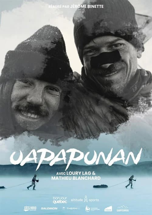 Affiche du film Uapapunan – Dans le blanc de l'oeil (2022)