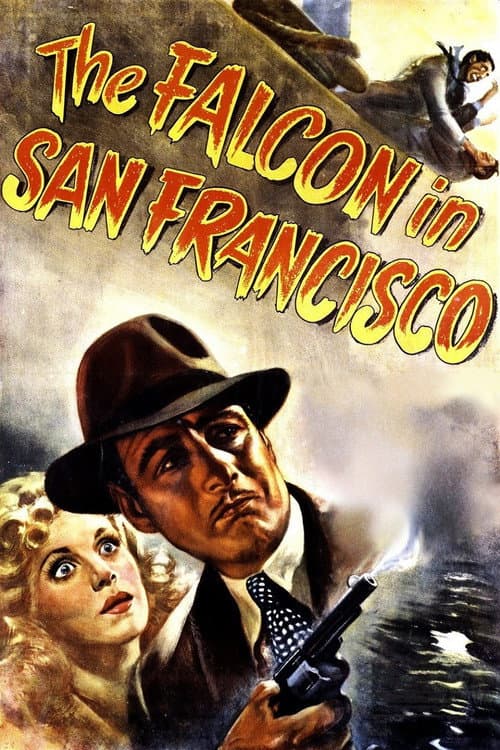 The Falcon in San Francisco (1945) movie poster