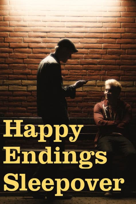 ملصق فيلم Happy Endings Sleepover (2019)