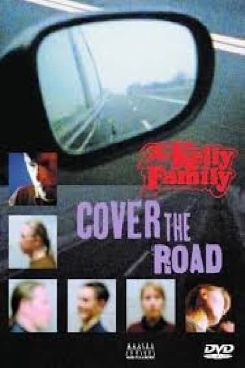 ملصق فيلم The Kelly Family: Cover the Road (2003)