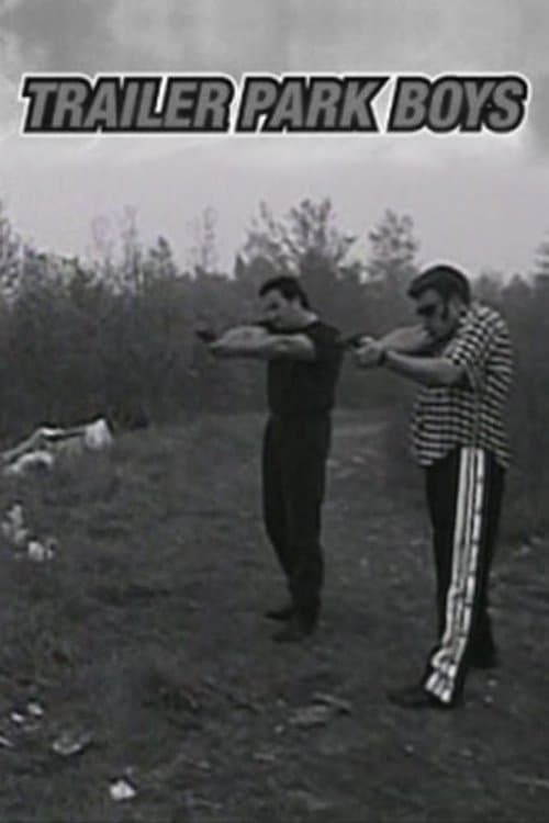 Trailer Park Boys (1999) movie poster