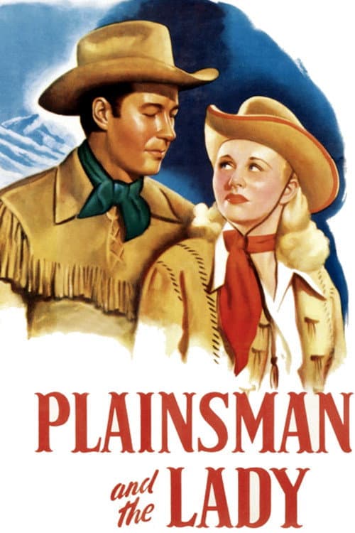 ملصق فيلم The Plainsman and the Lady (1946)