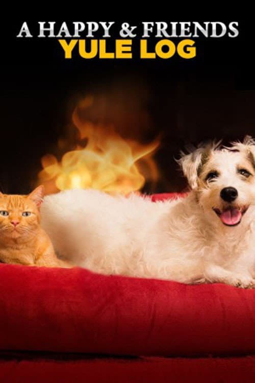 A Happy & Friends Yule Log movie poster