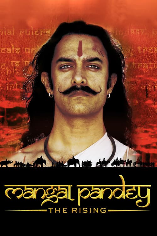 Mangal Pandey - The Rising (2005) movie poster