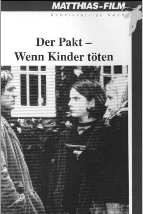 ملصق فيلم Der Pakt – Wenn Kinder töten (1996)