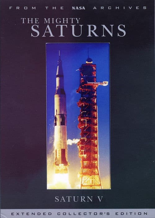 The Mighty Saturns: Saturn V (2004) movie poster