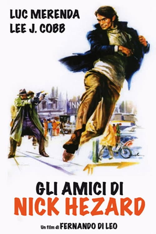 Affiche du film Gli amici di Nick Hezard (1976)