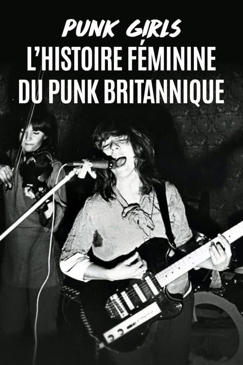 Affiche du film Punk Girls - Die weibliche Geschichte des britischen Punk (2024)