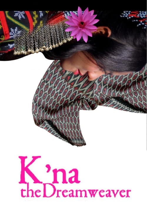 K'na, The Dreamweaver (2014) movie poster