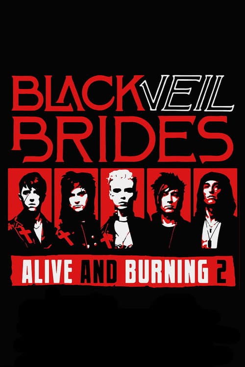 Affiche du film Black Veil Brides: Alive and Burning 2 (2020)