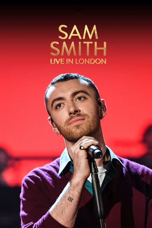 Affiche du film Sam Smith Live in London (2017)
