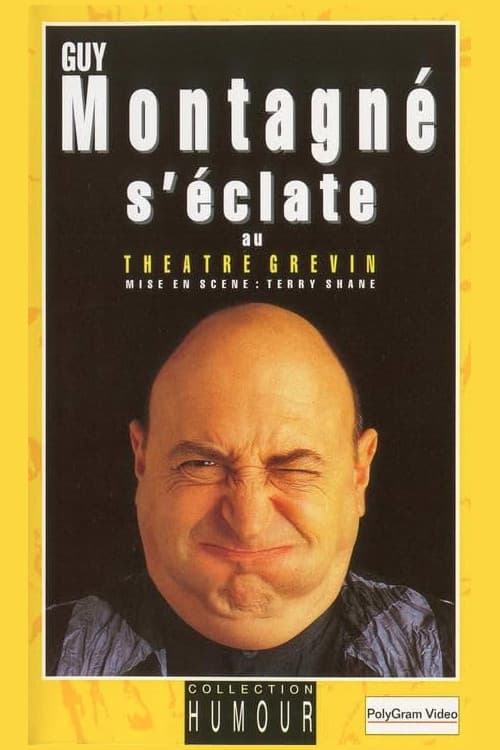 Affiche du film Guy Montagné s'éclate au Théâtre Grévin (1995)