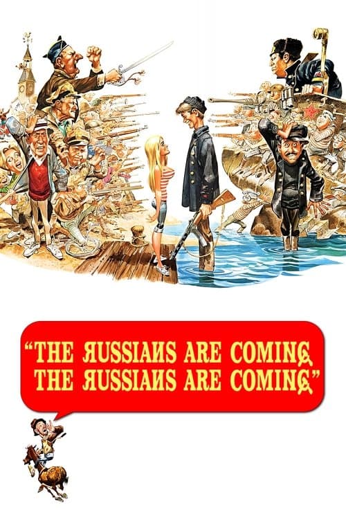 Affiche du film The Russians Are Coming! The Russians Are Coming! (1966)