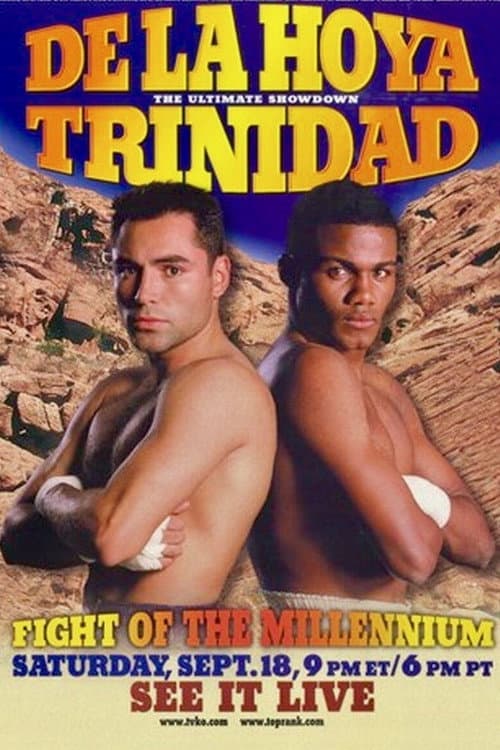 ملصق فيلم Oscar De La Hoya vs. Félix Trinidad (1999)