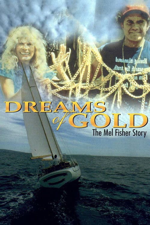 Affiche du film Dreams of Gold: The Mel Fisher Story (1986)