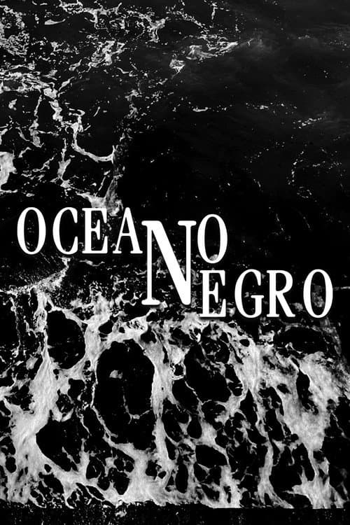 ملصق فيلم Océano Negro (2025)