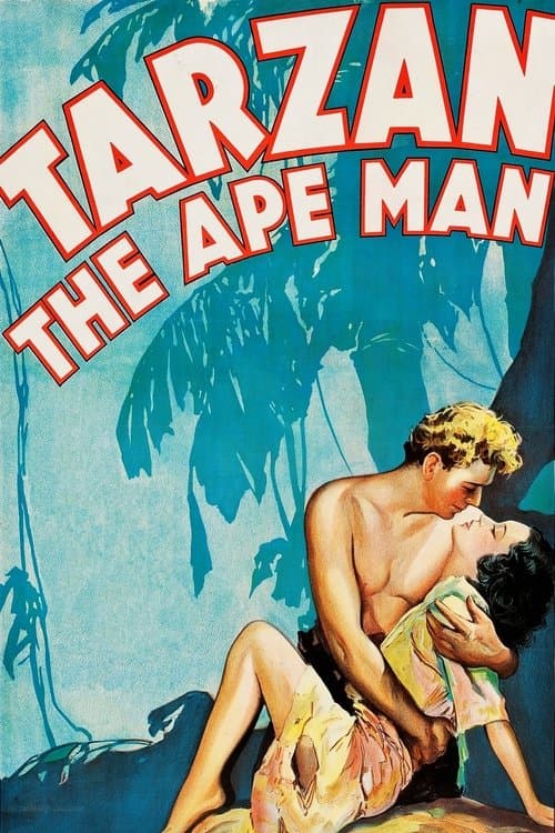 ملصق فيلم Tarzan the Ape Man (1932)
