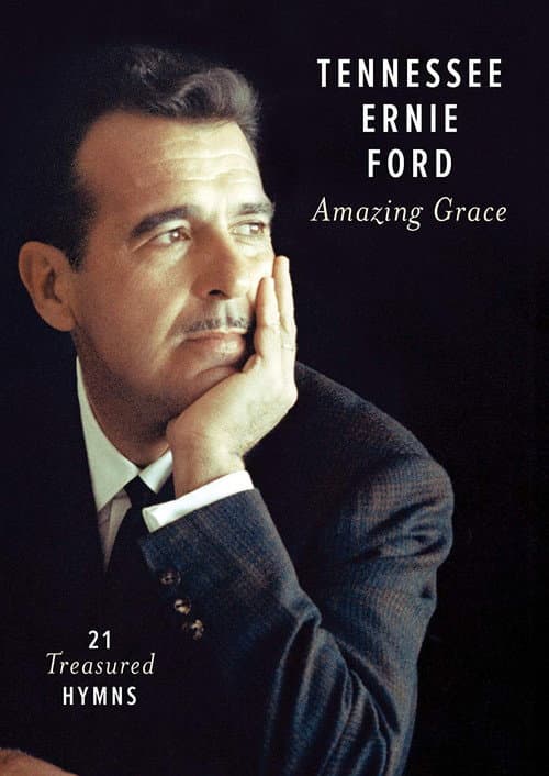 Tennessee Ernie Ford: Amazing Grace (2014) movie poster