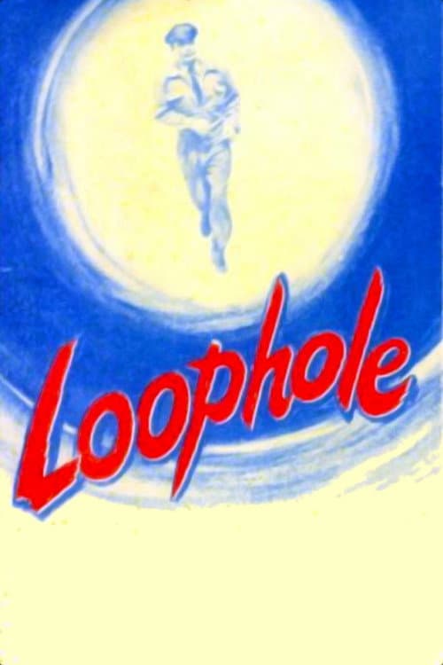 Loophole (1954) movie poster