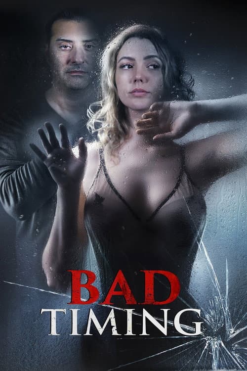 ملصق فيلم Bad Timing (2022)