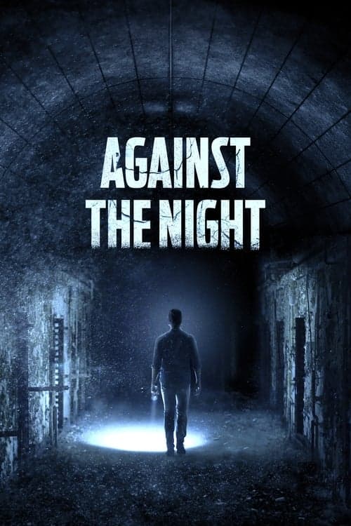 ملصق فيلم Against the Night (2017)