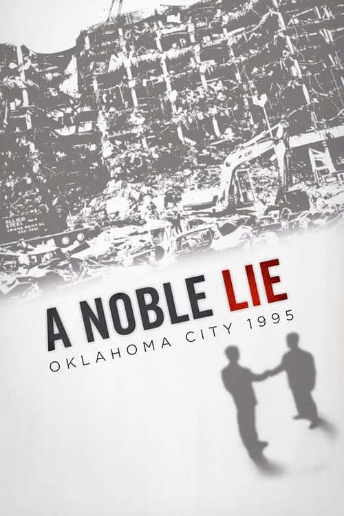 Affiche du film A Noble Lie: Oklahoma City 1995 (2012)