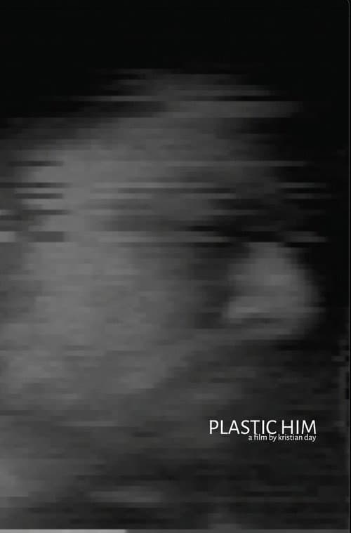Plastic Him (2022) movie poster