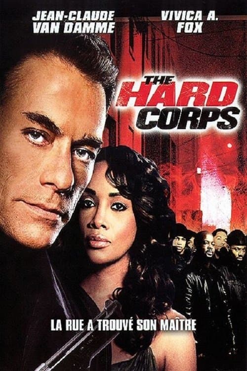 Affiche du film The Hard Corps (2005)