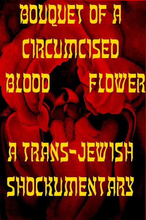 Bouquet of a Circumcised Blood Flower (2026) movie poster