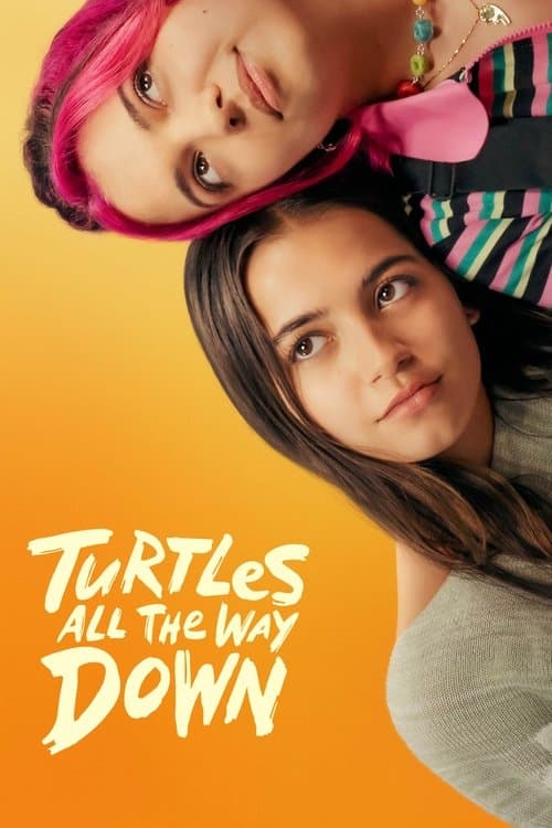 ملصق فيلم Turtles All the Way Down (2024)