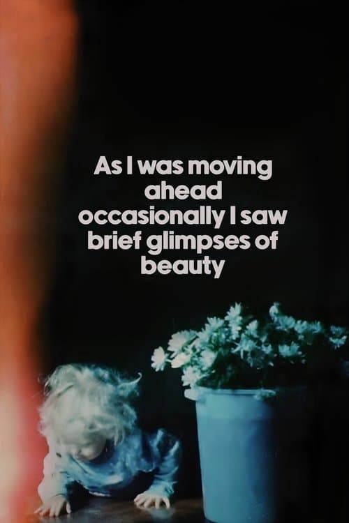 ملصق فيلم As I Was Moving Ahead, Occasionally I Saw Brief Glimpses of Beauty (2000)