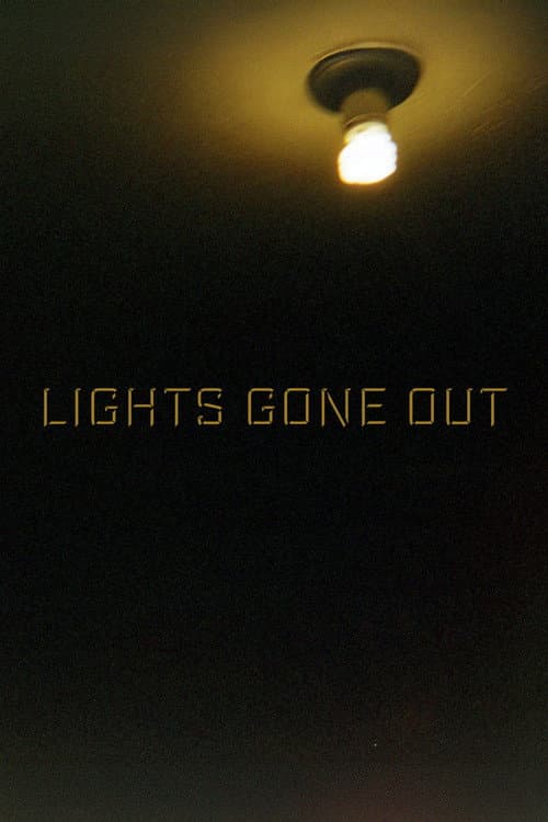 Lights Gone Out (2025) movie poster