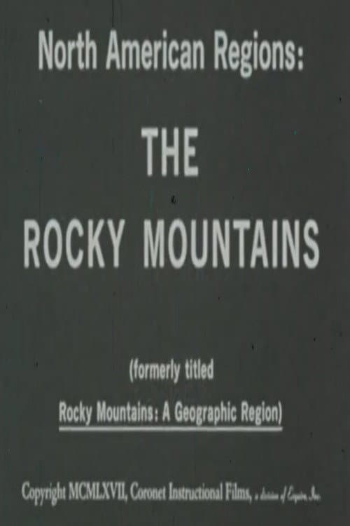 North American Regions: The Rocky Mountains (1967) movie poster