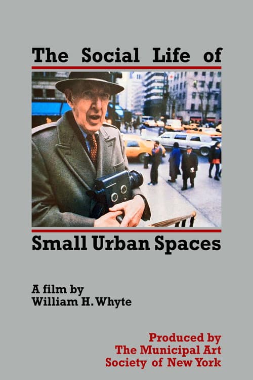 ملصق فيلم The Social Life of Small Urban Spaces (1980)